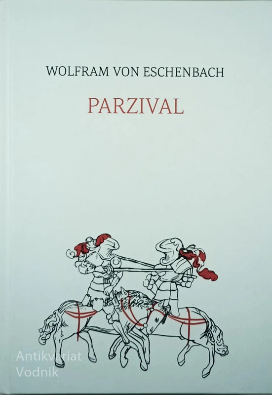 PARZIVAL, W. V. Eschenbach