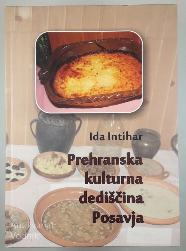 PREHRANSKA KULTURNA DEDIŠČINA POSAVJA, Ida Intihar