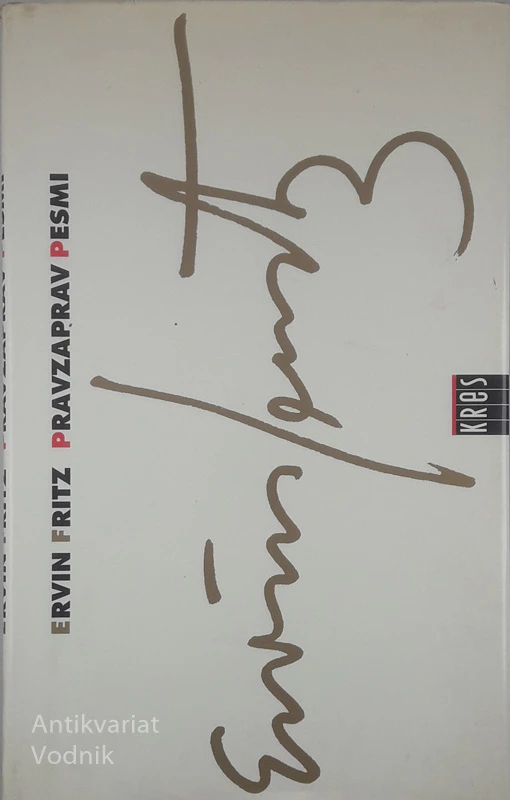 PRAVZAPRAV PESMI, Ervin Fritz