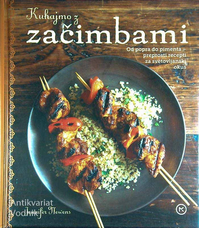 KUHAJMO Z ZAČIMBAMI, Jennifer Newens