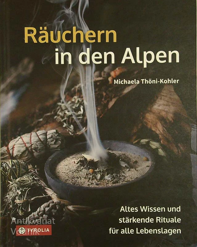 RAUCHERN IN DEN ALPEN, Michaela Thoni-Kohler