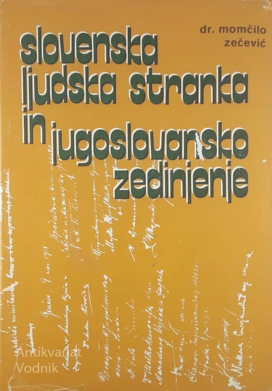 SLOVENSKA LJUDSKA STRANKA IN JUGOSLOVANSKO ZEDINJENJE, dr. Momčilo Zečević
