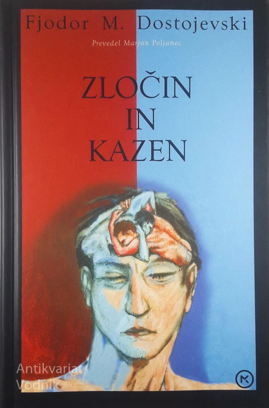 ZLOČIN IN KAZEN, Fjodor M. Dostojevski