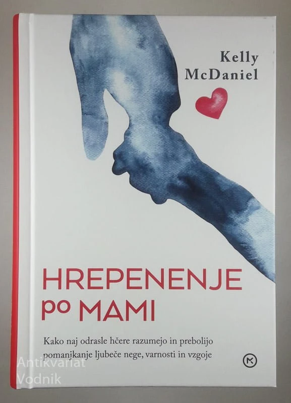 HREPENENJE PO MAMI, Kelly McDaniel