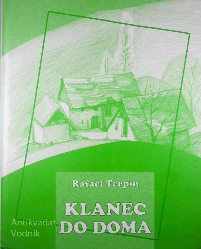 KLANEC DO DOMA, Rafael Terpin