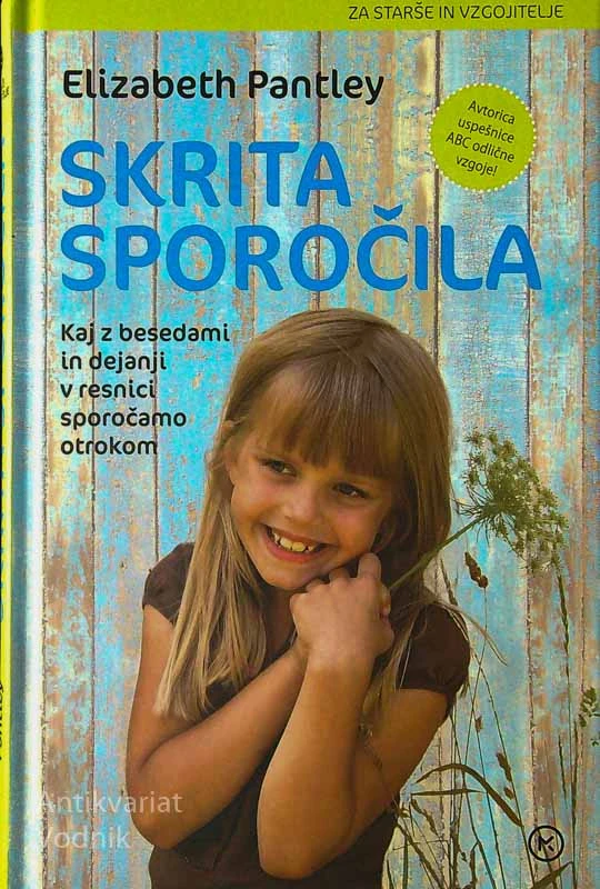 SKRITA SPOROČILA, Elizabeth Pantley