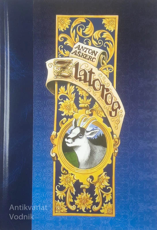 ZLATOROG, Anton Aškerc
