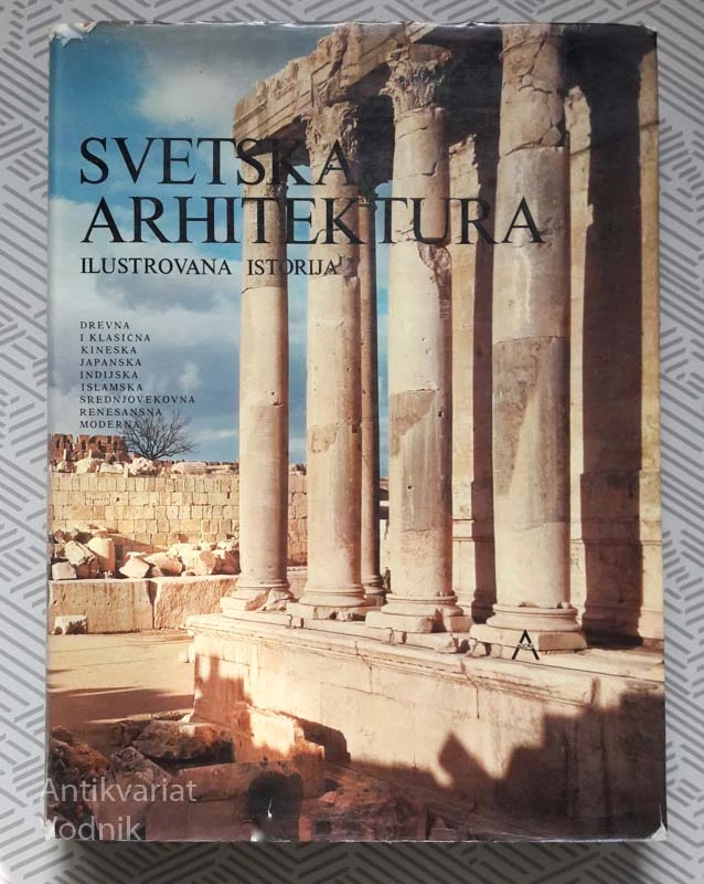 SVETSKA ARHITEKTURA – Ilustrovana istorije