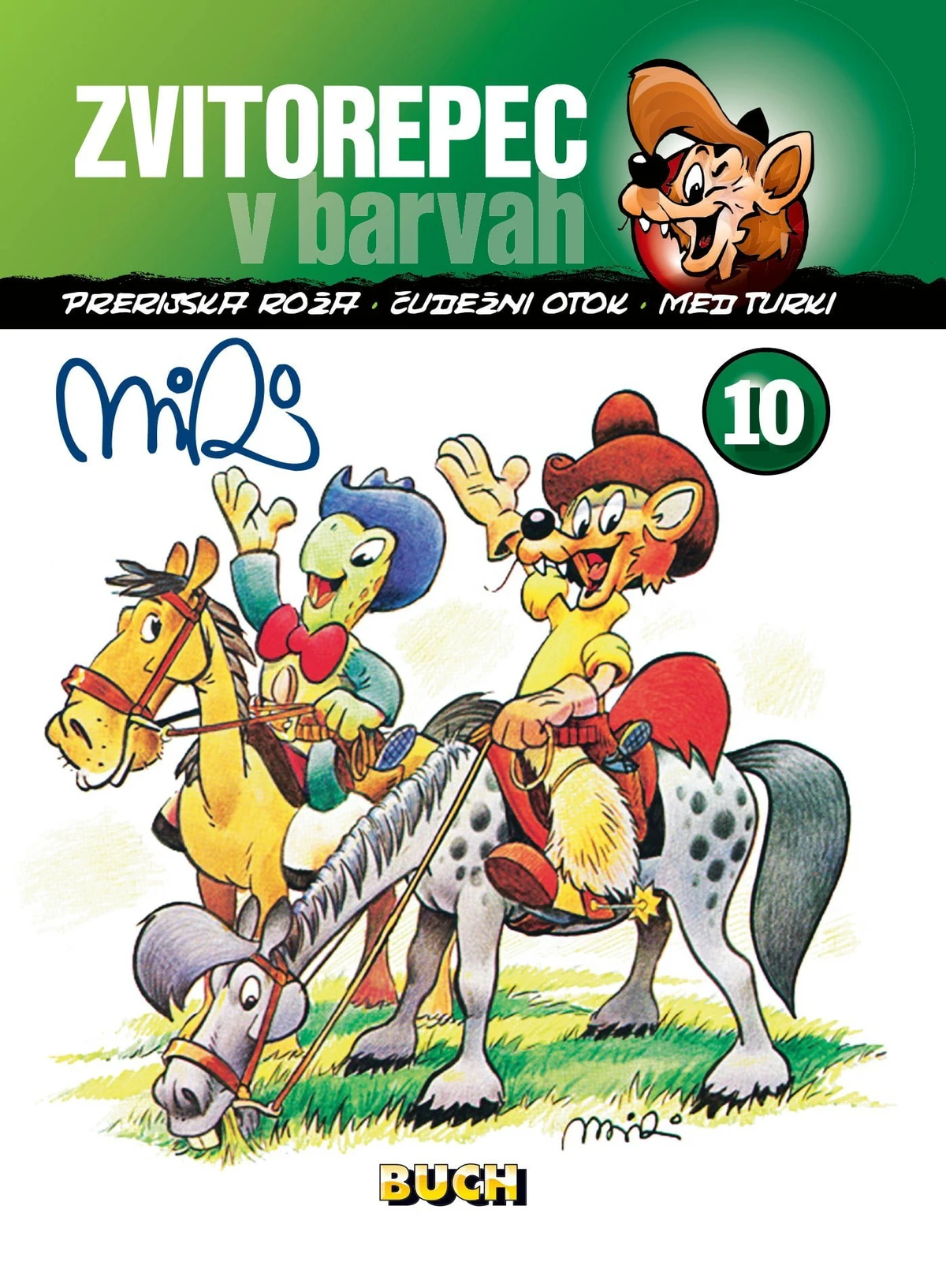 ZVITOREPEC V BARVAH 10, Miki Muster