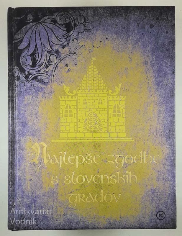 NAJLEPŠE ZGODBE S SLOVENSKIH GRADOV