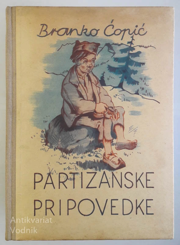 PARTIZANSKE PRIPOVEDKE, Branko Ćopić