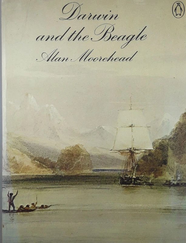 DARWIN AND THE BEAGLE, Alan Moorehead