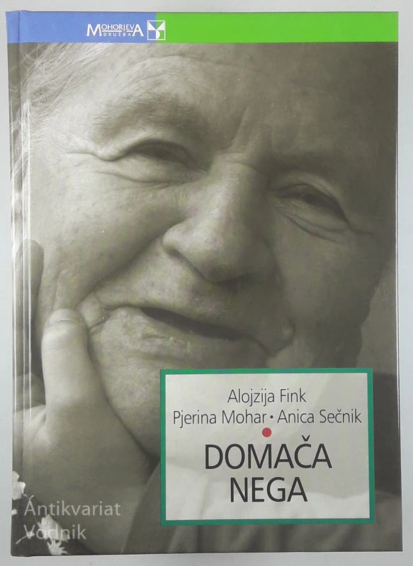 DOMAČA NEGA, Alojza Fink