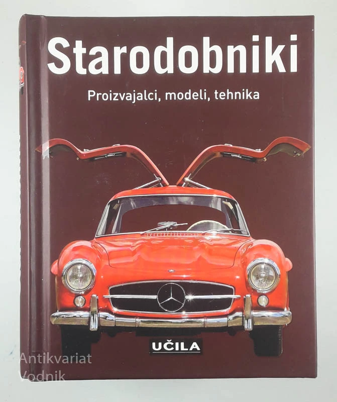 STARODOBNIKI; PROIZVAJALCI, MODELI, TEHNIKA