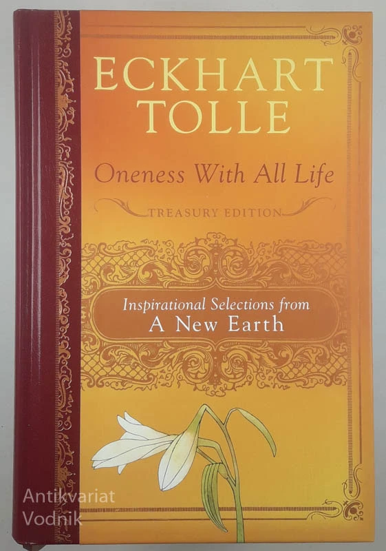 ONENESS WITH ALL LIFE, Eckhart Tolle