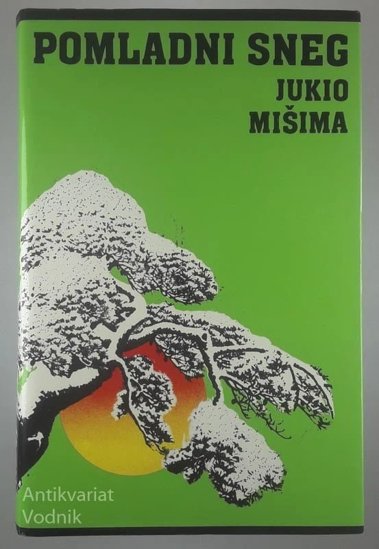 POMLADNI SNEG, Jukio Mišima
