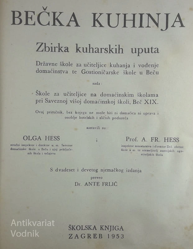 BEČKA KUHINJA; ZBIRKA KUHARSKIH UPUTA, Olga Hess in prof. A. FR. Hess