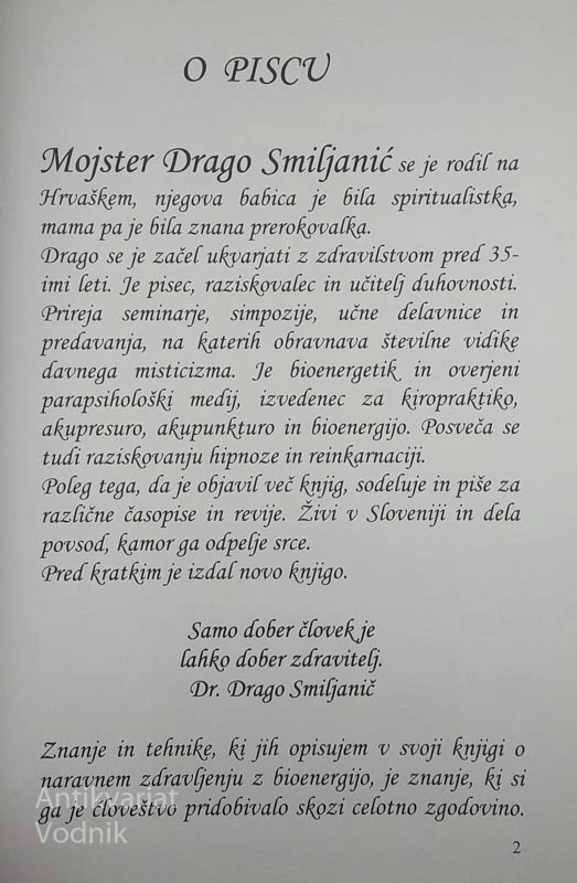 ZDRAVLJENJE Z BIOENERGIJO, Dr. Drago Smiljanič