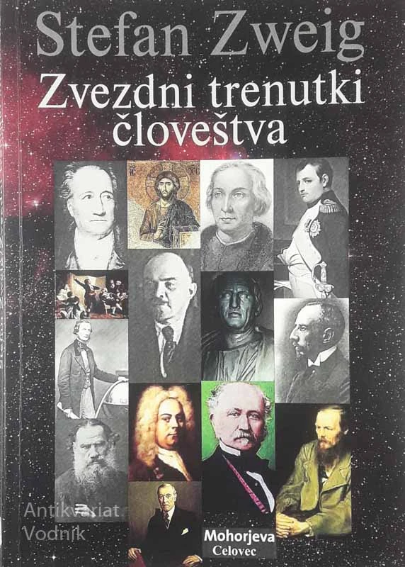 ZVEZDNI TRENUTKI ČLOVEŠTVA, Stefan Zweig