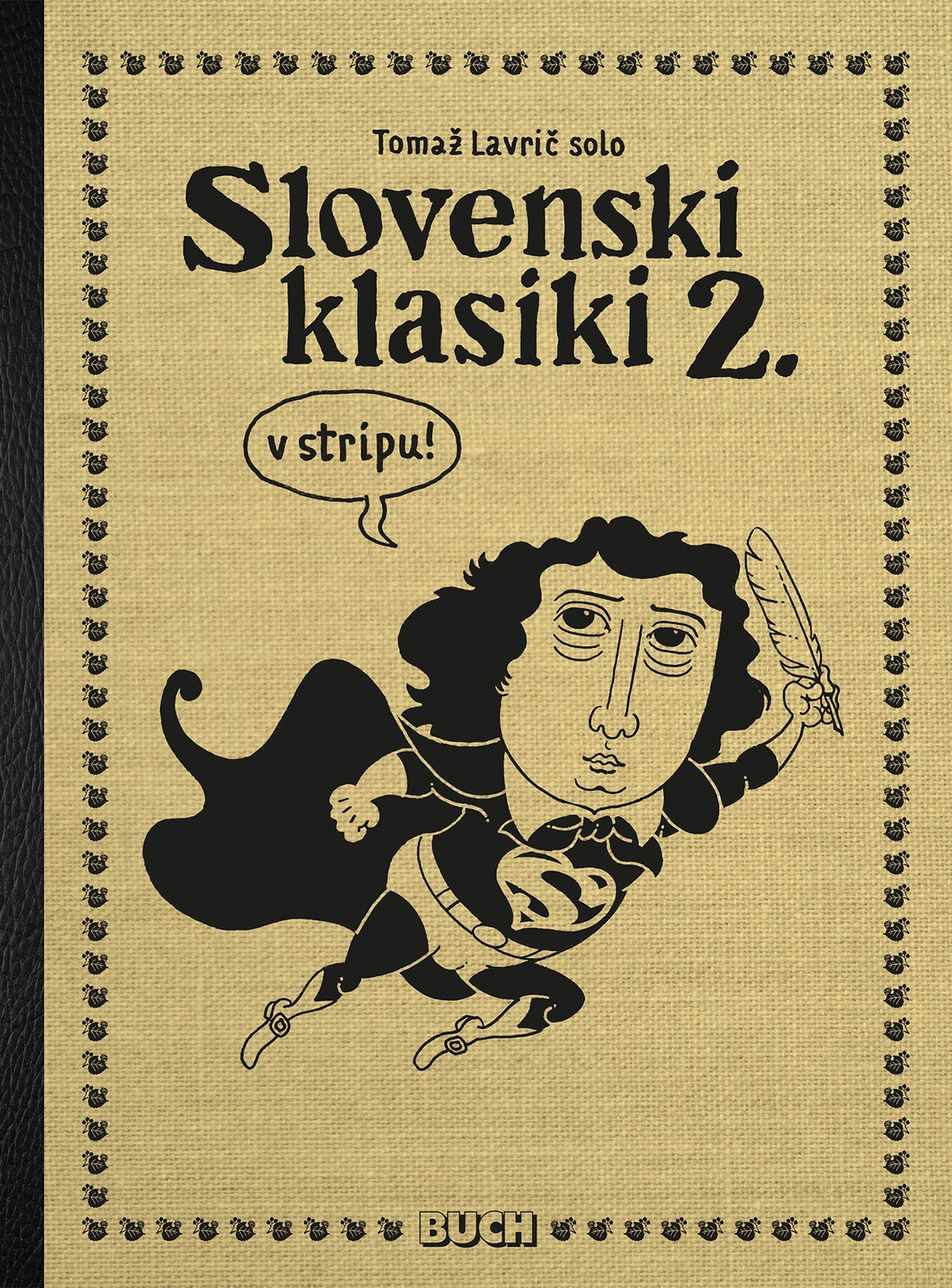 SLOVENSKI KLASIKI 2. V STRIPU, Tomaž Lavrič solo