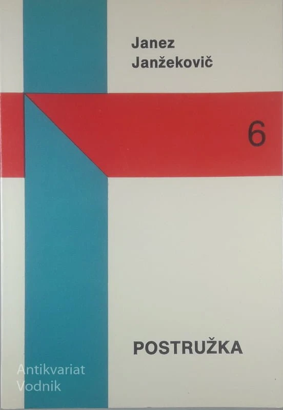 POSTRUŽKA, Janez Janžekovič