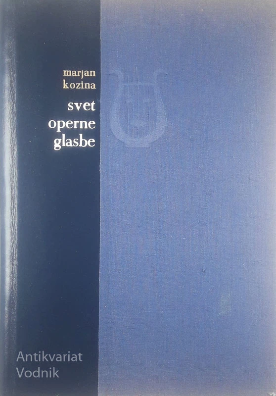 SVET OPERNE GLASBE, Marjan Kozina