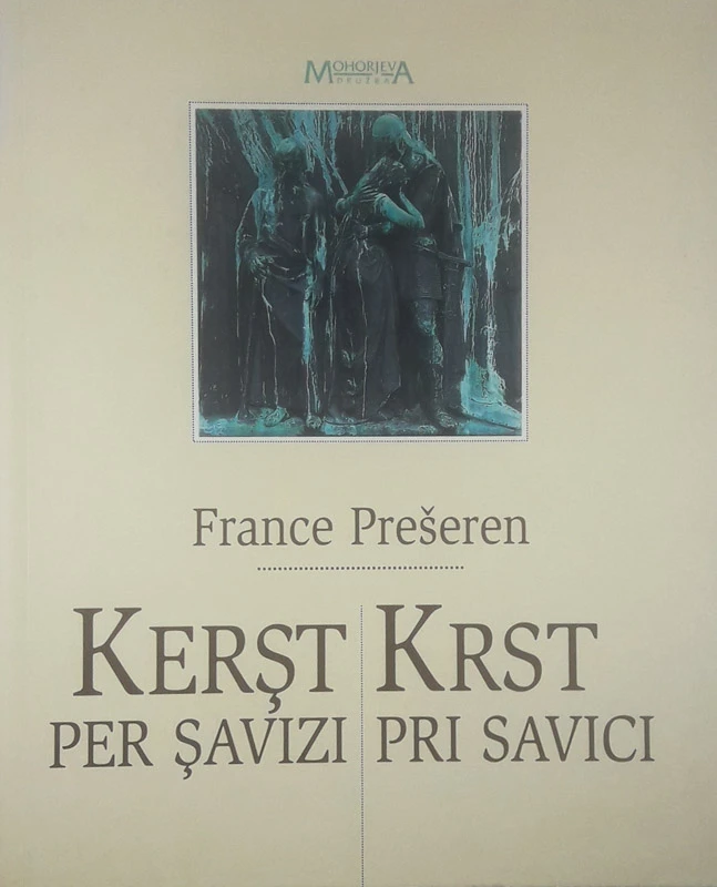 KRST PRI SAVICI / KERST PER SAVIZI, France Prešeren