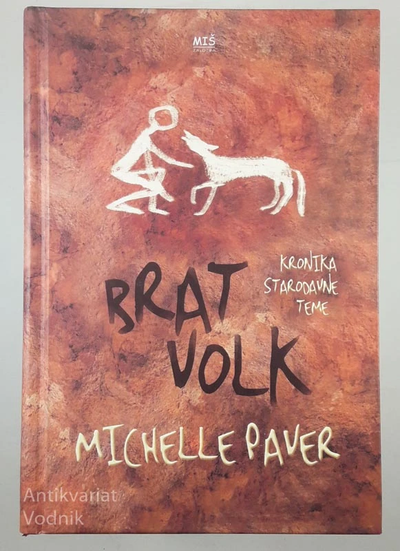 BRAT VOLK, Michelle Paver