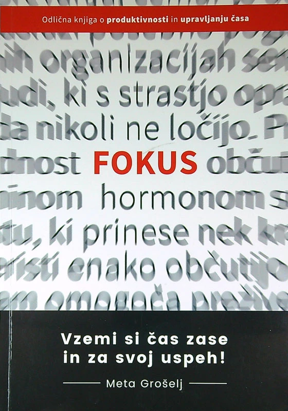 VZEMI SI ČAS ZASE IN ZA SVOJ USPEH!, Meta Grošelj