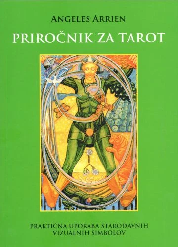 PRIROČNIK ZA TAROT, Angeles Arrien