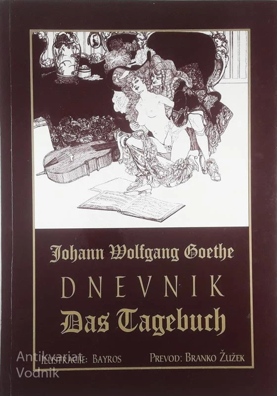 DNEVNIK/DAS TAGEBUCH, Johann Wolfgang Goethe