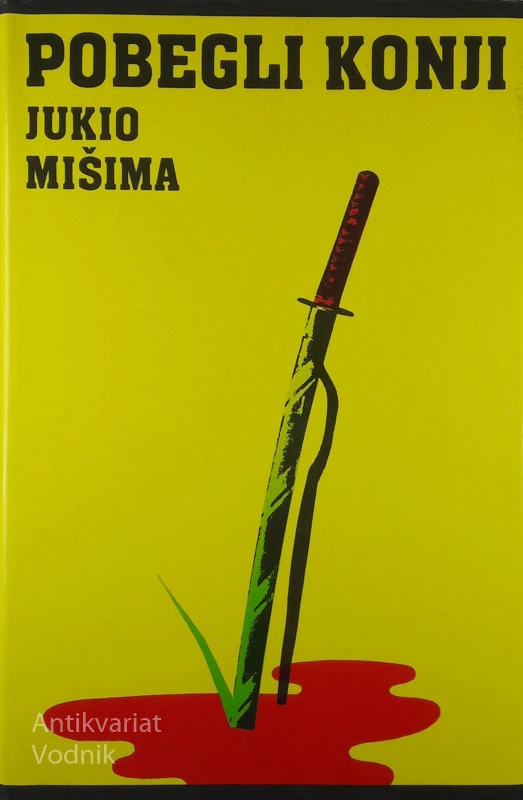 POBEGLI KONJI, Jukio Mišima