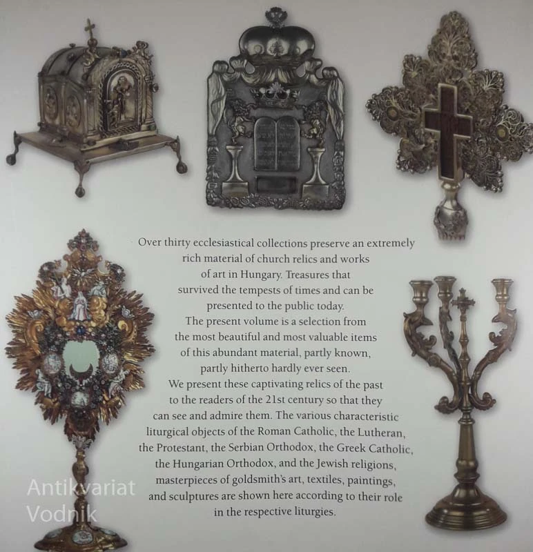 ECCLESIASTICAL TREASURES OF HUNGARY, J. H. Kolba & J. Hapak