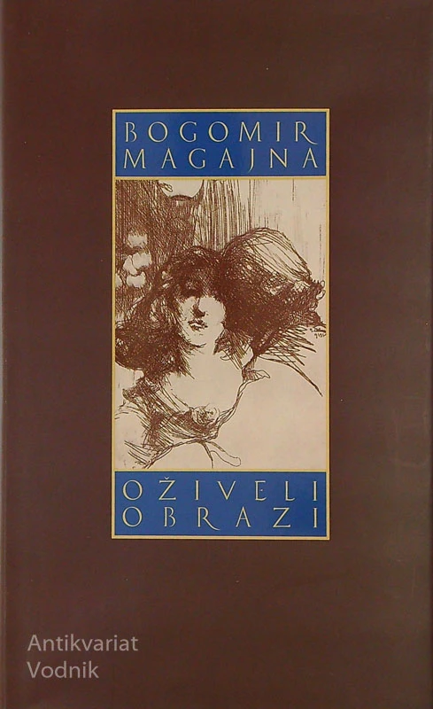 OŽIVELI OBRAZI, Bogomir Magajna