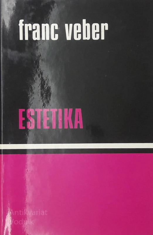 ESTETIKA, Franc Veber