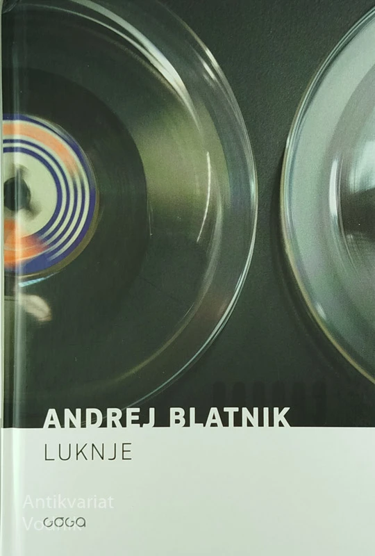 LUKNJE, Andrej Blatnik