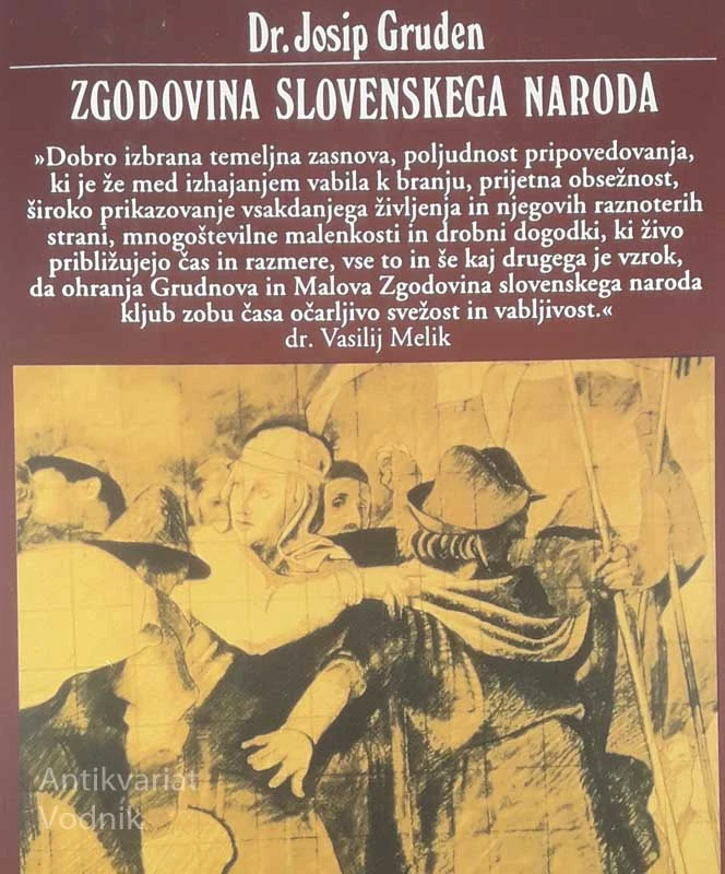 ZGODOVINA SLOVENSKEGA NARODA 1-2 DEL, Dr. Josip Mal
