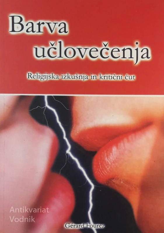 BARVA UČLOVEČENJA, Gerard Fourez