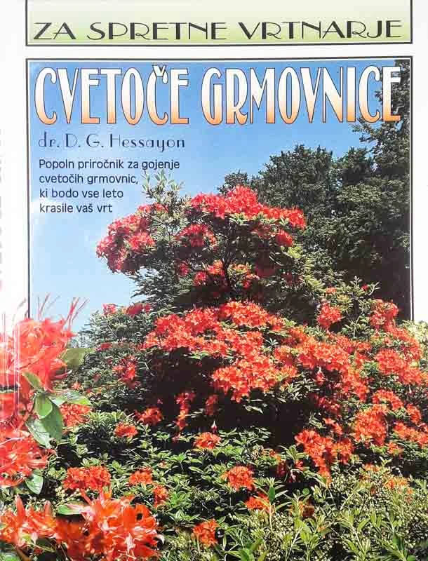 CVETOČE GRMOVNICE, Dr. Hessayon