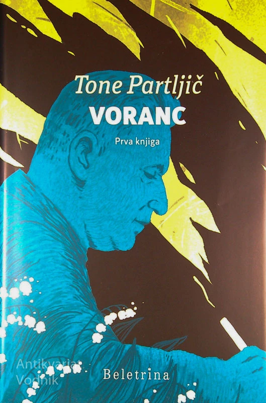 VORANC; PRVA KNJIGA, Tone Partljič