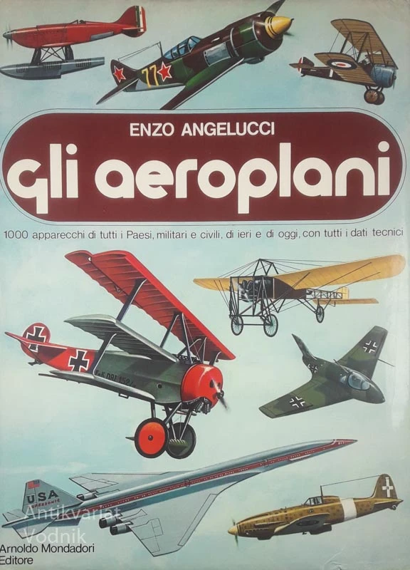 GLI AEROPLANI, Enzo Angelucci