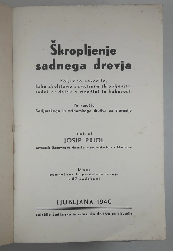 ŠKROPLJENJE SADNEGA DREVJA, Josip Priol