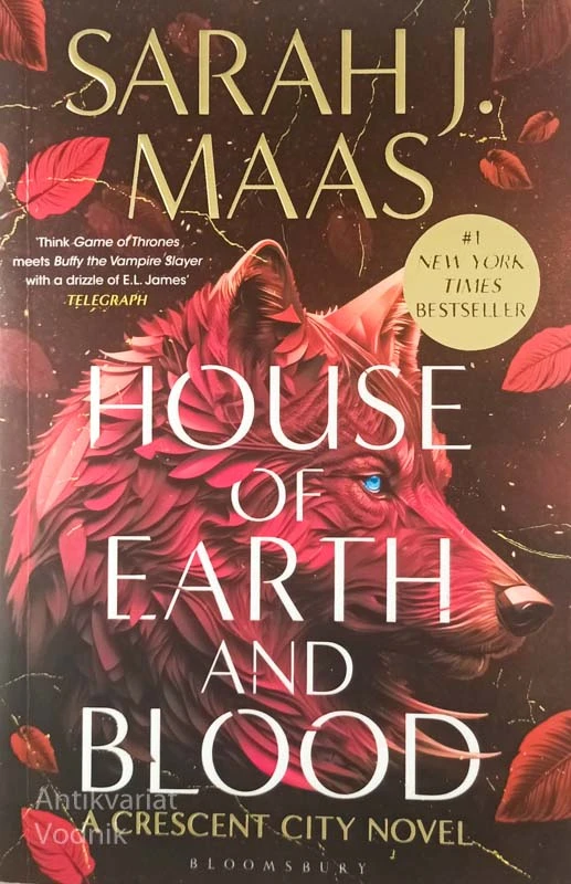 HOUSE OF EARTH AND BLOOD, Sarah J. Maas