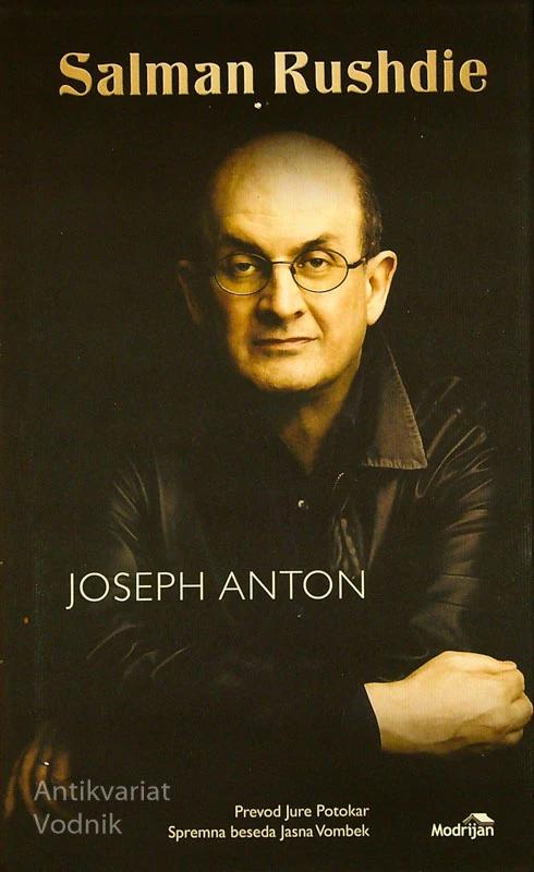 JOSEPH ANTON; SPOMINI, Salman Rushdie