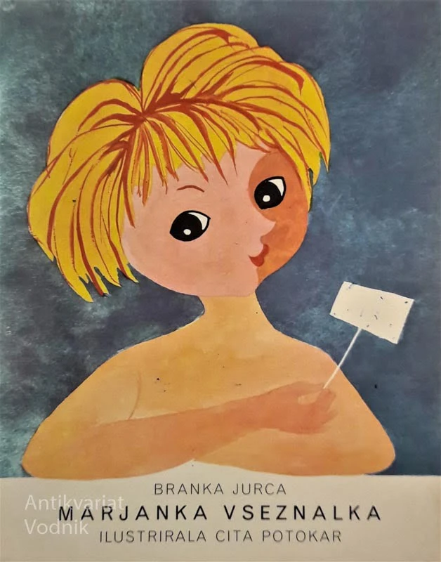 MARJANKA VSEZNALKA, Branka Jurca, Ilustr. Cita Potokar