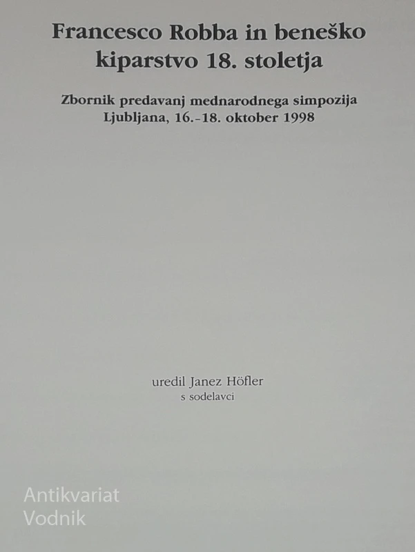 FRANCESCO ROBBA IN BENEŠKO KIPARSTO 18. STOLETJA (Zbornik)
