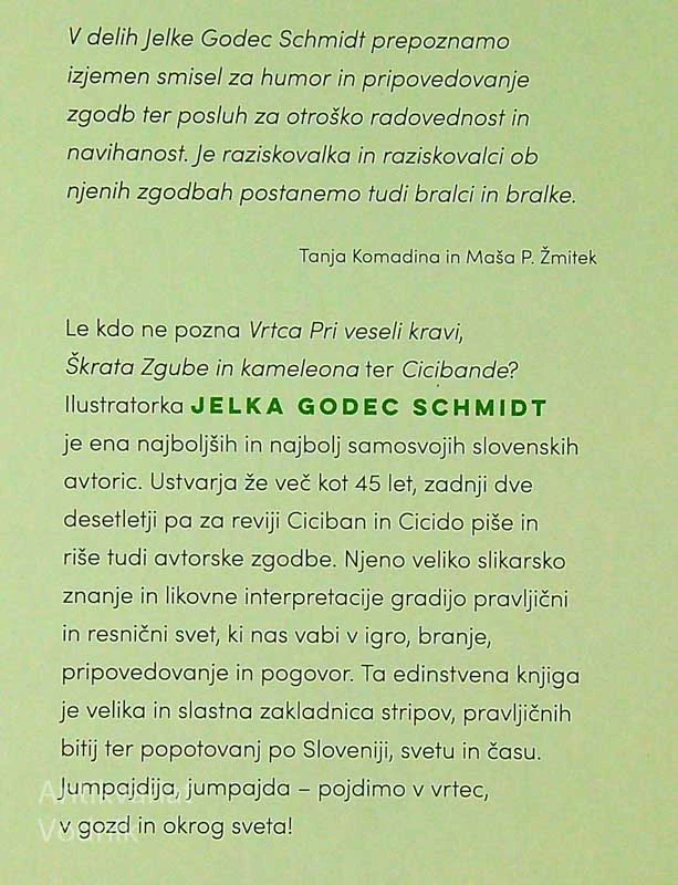 JUMPAJDIJA, JUMPAJDA!; V VRTEC, V GOZD, OKROG SVETA, napisala in ilustrirala Jelka Godec Schmidt