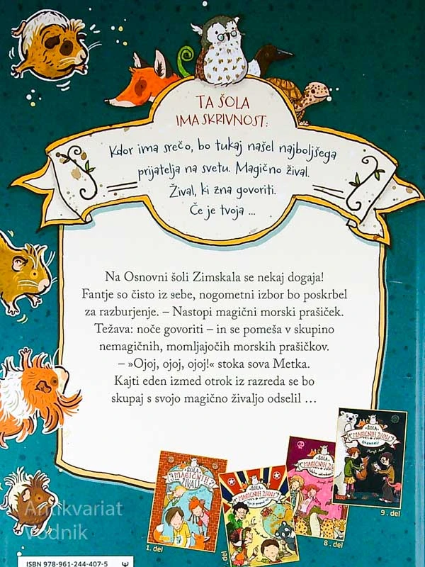 ŠOLA MAGIČNIH ŽIVALI; ČISTO IZ SEBE!, Margit Auer (10. knjiga)