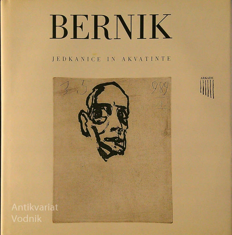 BERNIK; JEDKANICE IN AKVATINTE