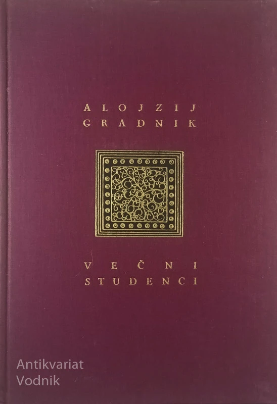 VEČNI STUDENCI, Alojz Gradnik